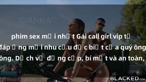 phim sex mới nhất Gái call girl vip tư vấn chuyên nghiệp, đáp ứng mọi nhu cầu đặc biệt của quý ông. Dịch vụ đẳng cấp, bí mật và an toàn, hãy tìm hiểu ngay!