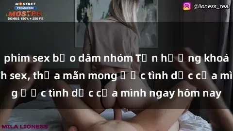 phim sex bạo dâm nhóm Tận hưởng khoái cảm với gái xinh sex, thỏa mãn mong ước tình dục của mình ngay hôm nay